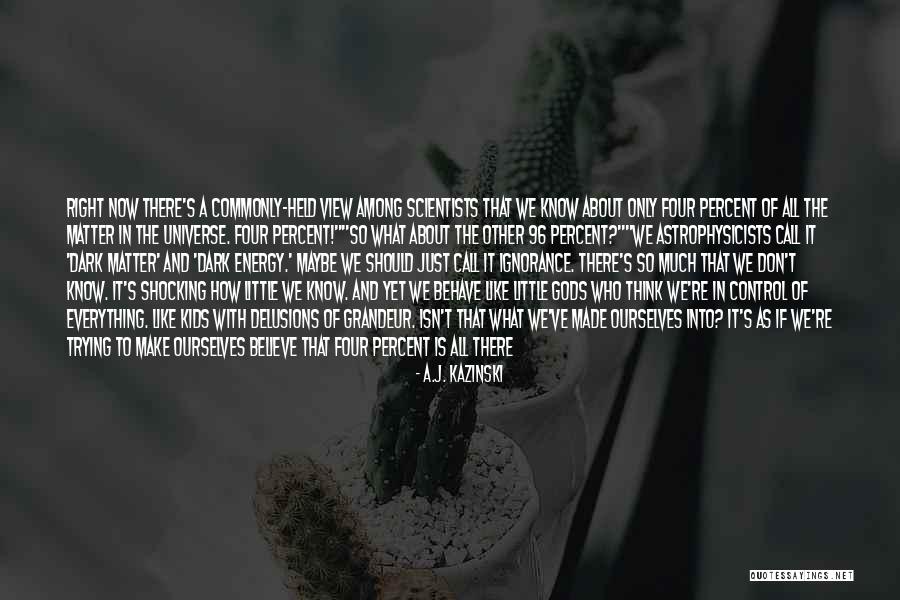Gods Among Us Quotes By A.J. Kazinski Gods Among Us Quotes By A.J. Kazinski