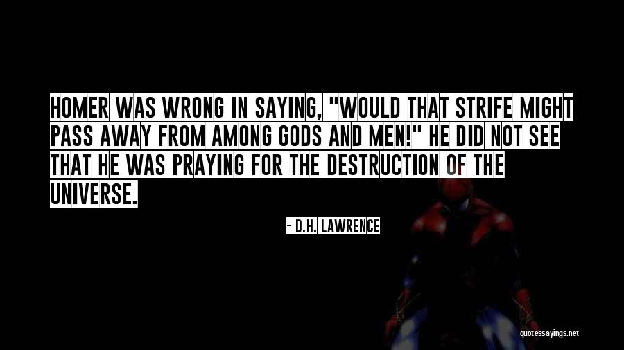 Gods Among Us Quotes By D.H. Lawrence Gods Among Us Quotes By D.H. Lawrence