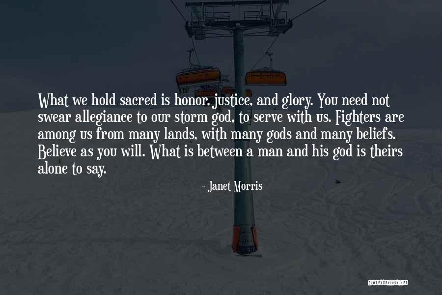 Gods Among Us Quotes By Janet Morris Gods Among Us Quotes By Janet Morris