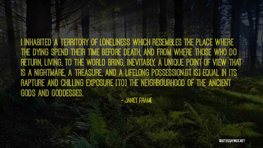 Gods And Goddesses Quotes By Janet Frame Gods And Goddesses Quotes By Janet Frame