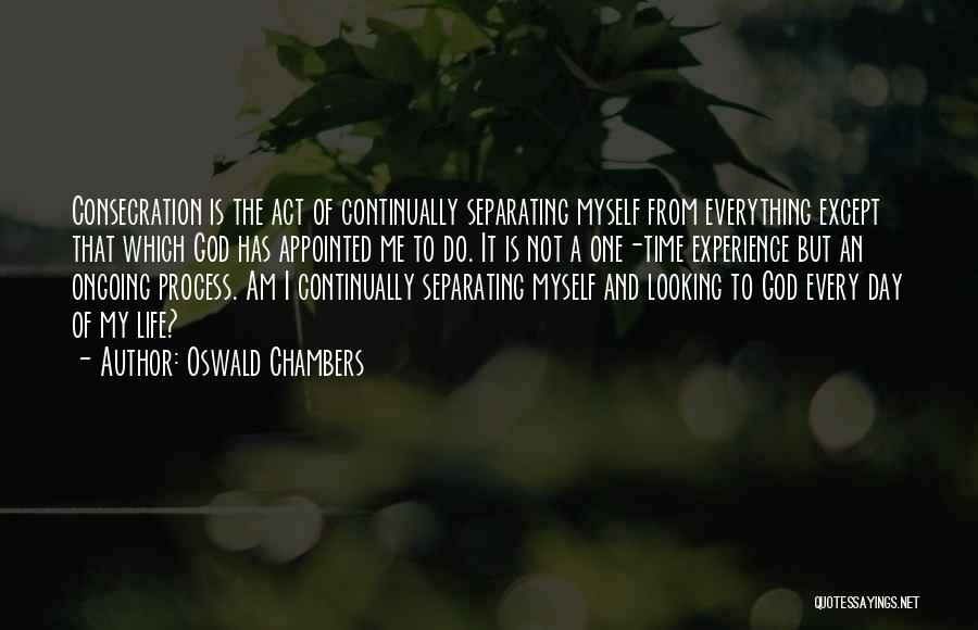 God's Appointed Time Quotes By Oswald Chambers