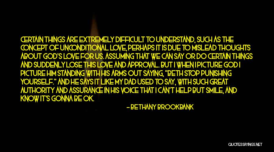 God's Approval Quotes By Bethany Brookbank