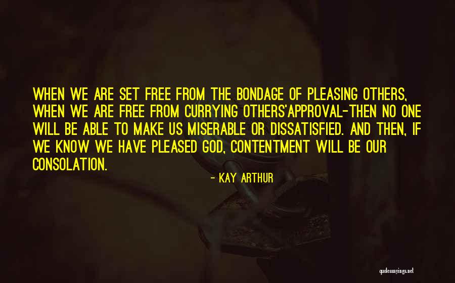 God's Approval Quotes By Kay Arthur