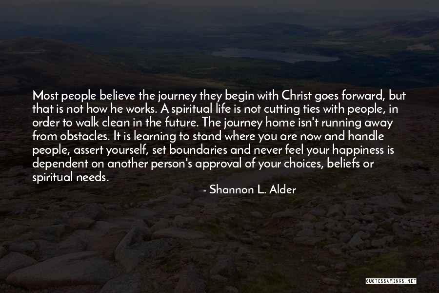 God's Approval Quotes By Shannon L. Alder