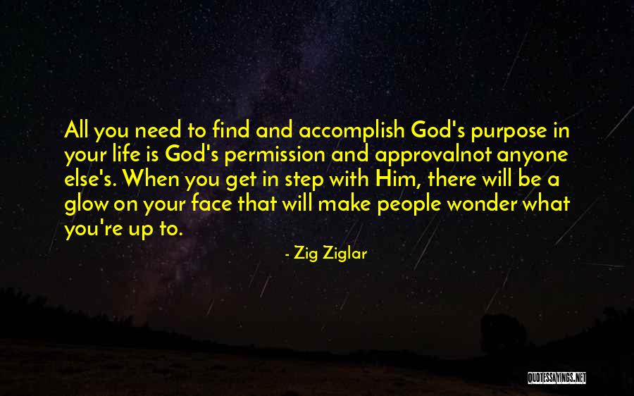 God's Approval Quotes By Zig Ziglar