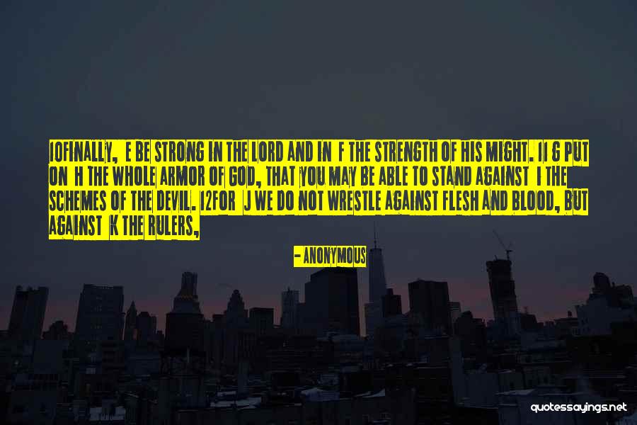 God's Armor Quotes By Anonymous God's Armor Quotes By Anonymous