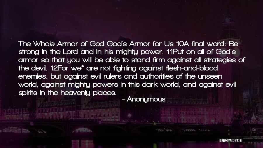 God's Armor Quotes By Anonymous God's Armor Quotes By Anonymous