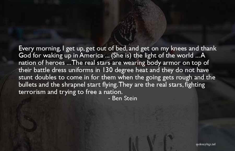 God's Armor Quotes By Ben Stein God's Armor Quotes By Ben Stein
