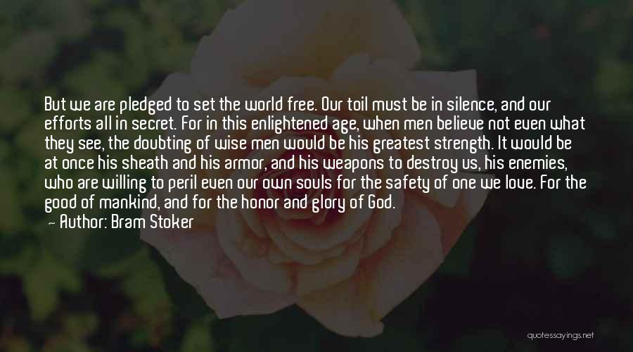 God's Armor Quotes By Bram Stoker