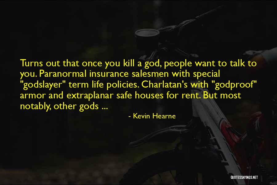 God's Armor Quotes By Kevin Hearne God's Armor Quotes By Kevin Hearne