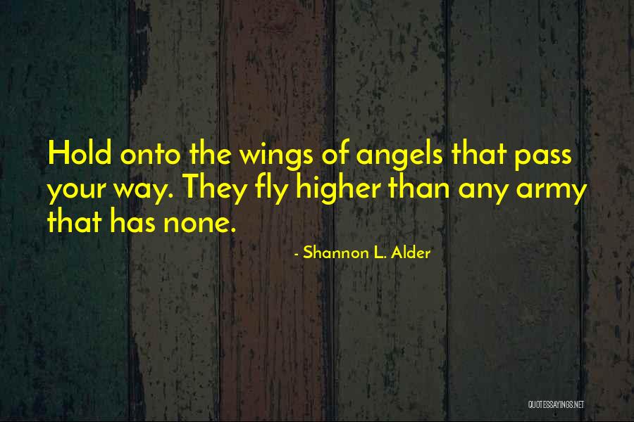 God's Armor Quotes By Shannon L. Alder God's Armor Quotes By Shannon L. Alder