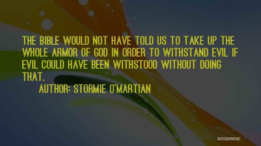 God's Armor Quotes By Stormie O'martian