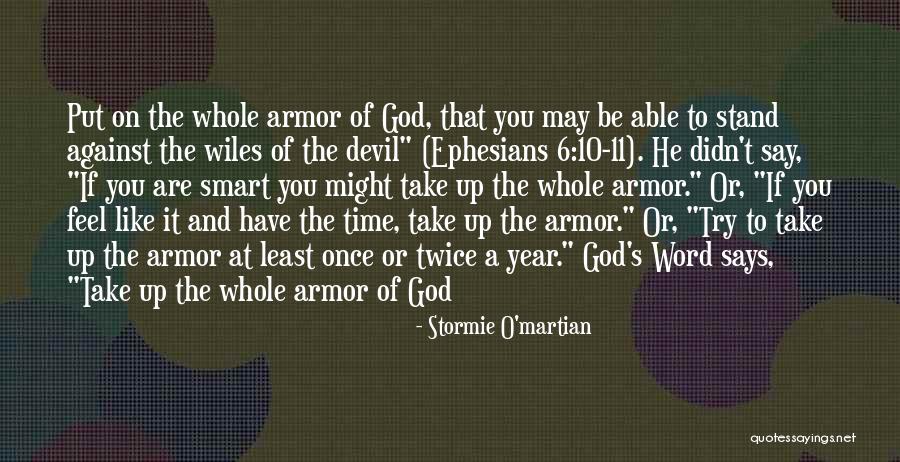 God's Armor Quotes By Stormie O'martian God's Armor Quotes By Stormie O'martian