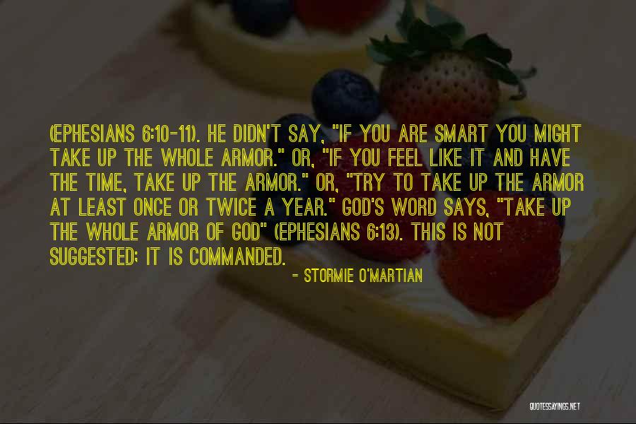 God's Armor Quotes By Stormie O'martian God's Armor Quotes By Stormie O'martian