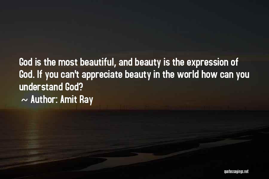 God's Beauty Nature Quotes By Amit Ray