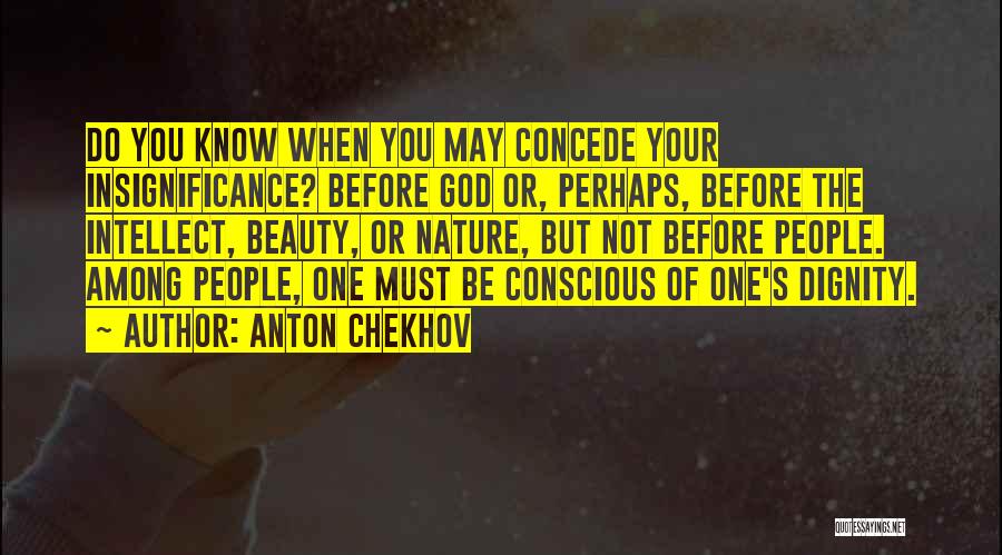 God's Beauty Nature Quotes By Anton Chekhov