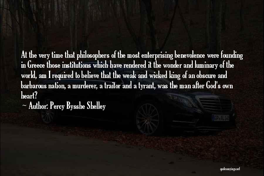 God's Benevolence Quotes By Percy Bysshe Shelley