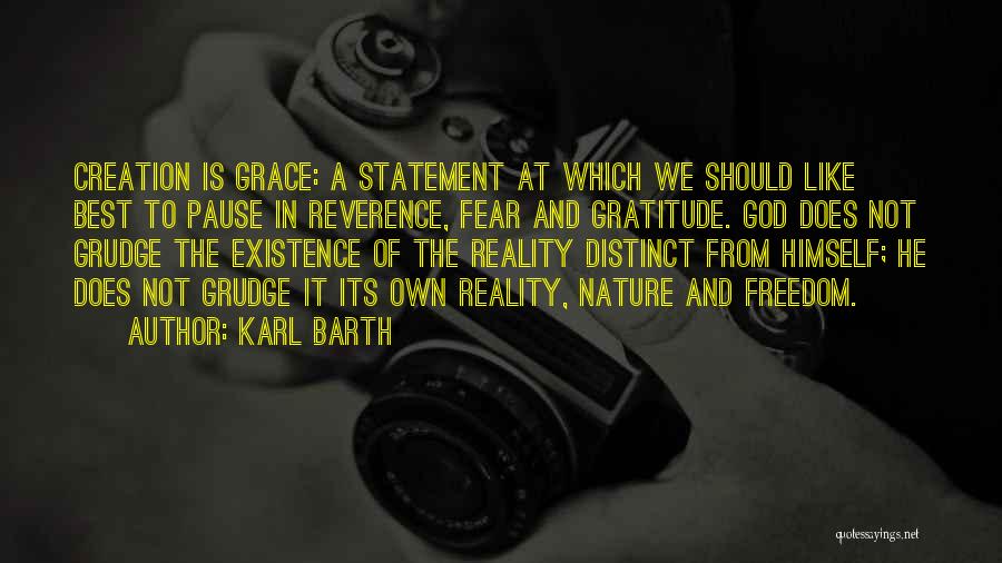 God's Best Creation Quotes By Karl Barth