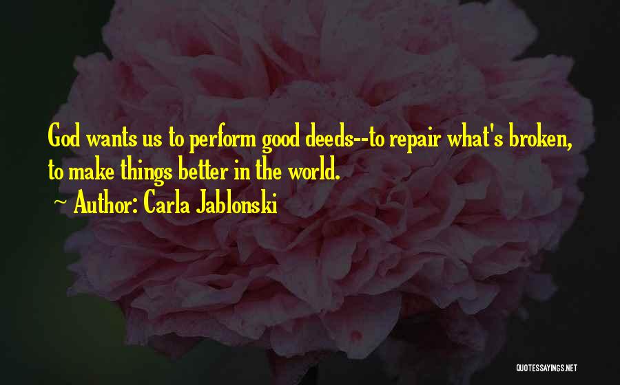 God's Better Plan Quotes By Carla Jablonski