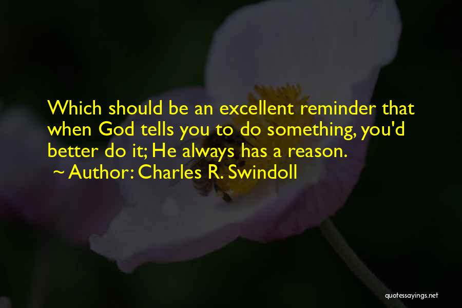 God's Better Plan Quotes By Charles R. Swindoll
