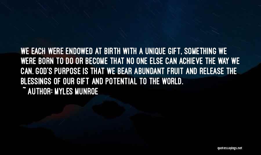 God's Blessing Quotes By Myles Munroe