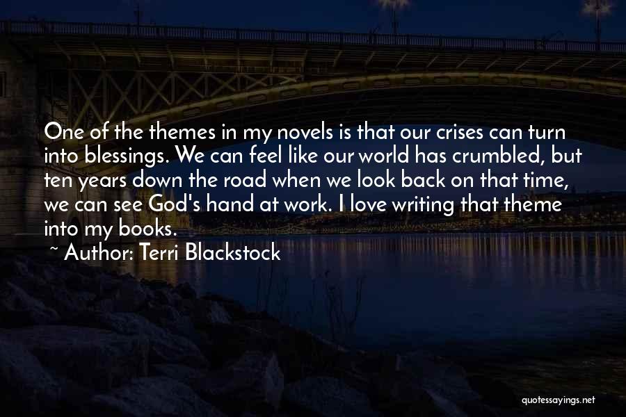 God's Blessings Quotes By Terri Blackstock