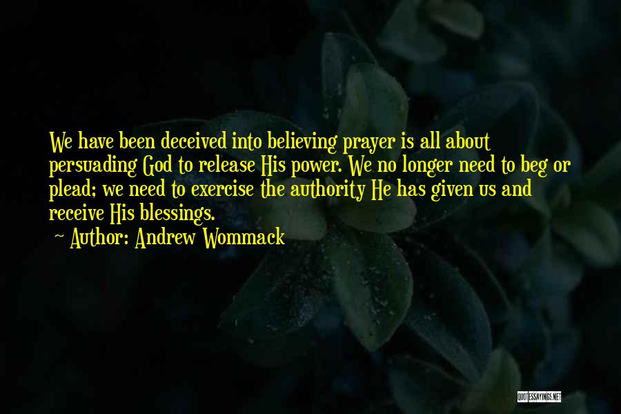 God's Blessings To Us Quotes By Andrew Wommack