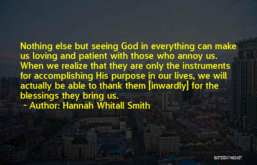 God's Blessings To Us Quotes By Hannah Whitall Smith