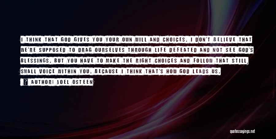 God's Blessings To Us Quotes By Joel Osteen