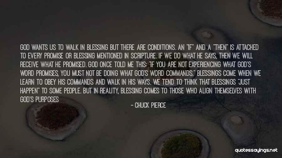 God's Blessings To You Quotes By Chuck Pierce God's Blessings To You Quotes By Chuck Pierce
