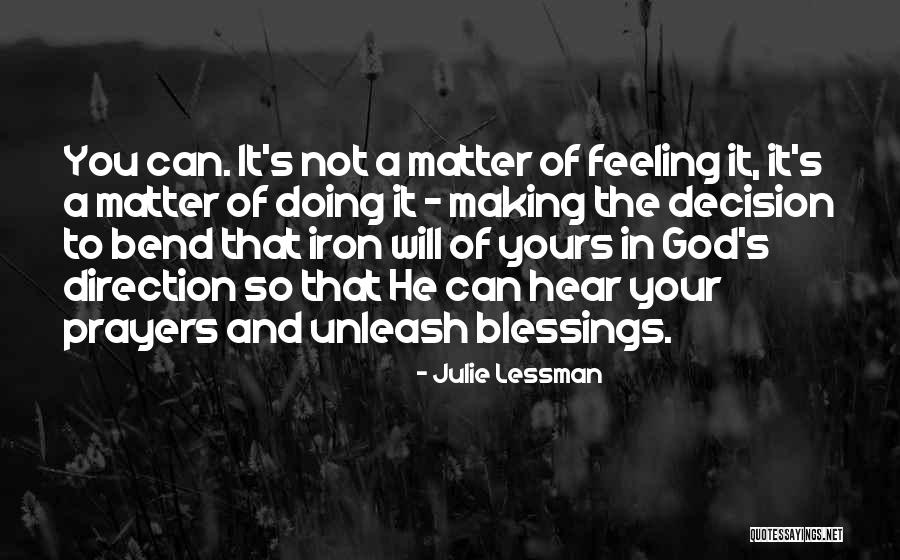 God's Blessings To You Quotes By Julie Lessman God's Blessings To You Quotes By Julie Lessman