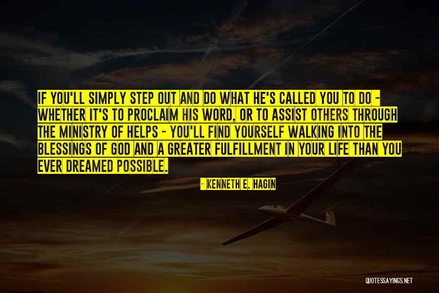 God's Blessings To You Quotes By Kenneth E. Hagin God's Blessings To You Quotes By Kenneth E. Hagin