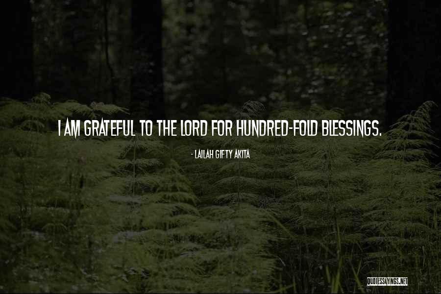 God's Blessings To You Quotes By Lailah Gifty Akita God's Blessings To You Quotes By Lailah Gifty Akita
