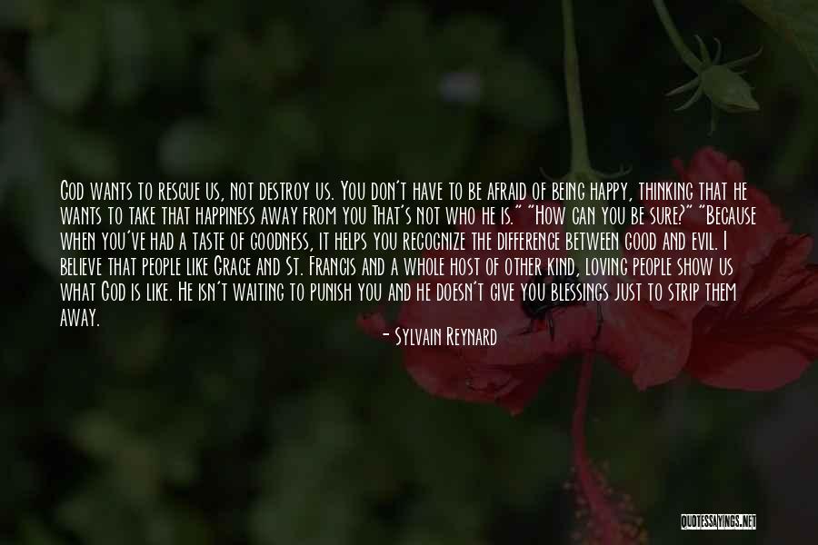 God's Blessings To You Quotes By Sylvain Reynard God's Blessings To You Quotes By Sylvain Reynard