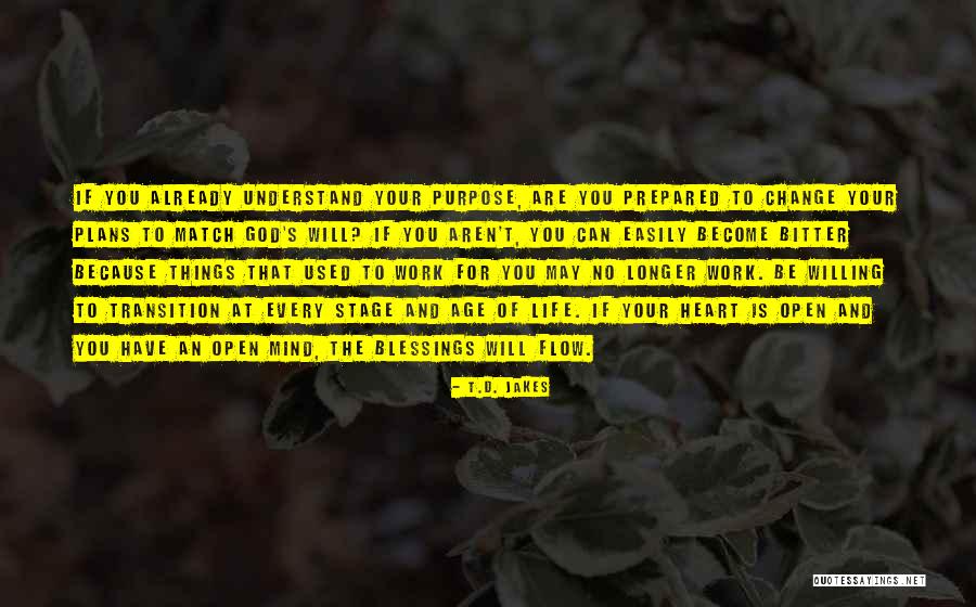 God's Blessings To You Quotes By T.D. Jakes God's Blessings To You Quotes By T.D. Jakes