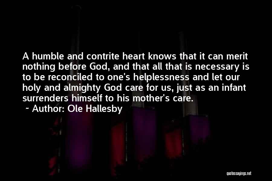 God's Care For Us Quotes By Ole Hallesby