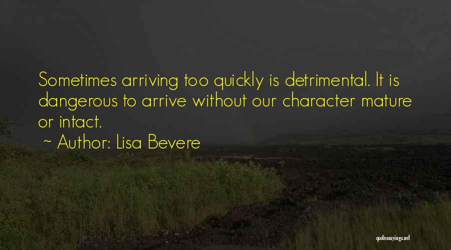 God's Character Quotes By Lisa Bevere