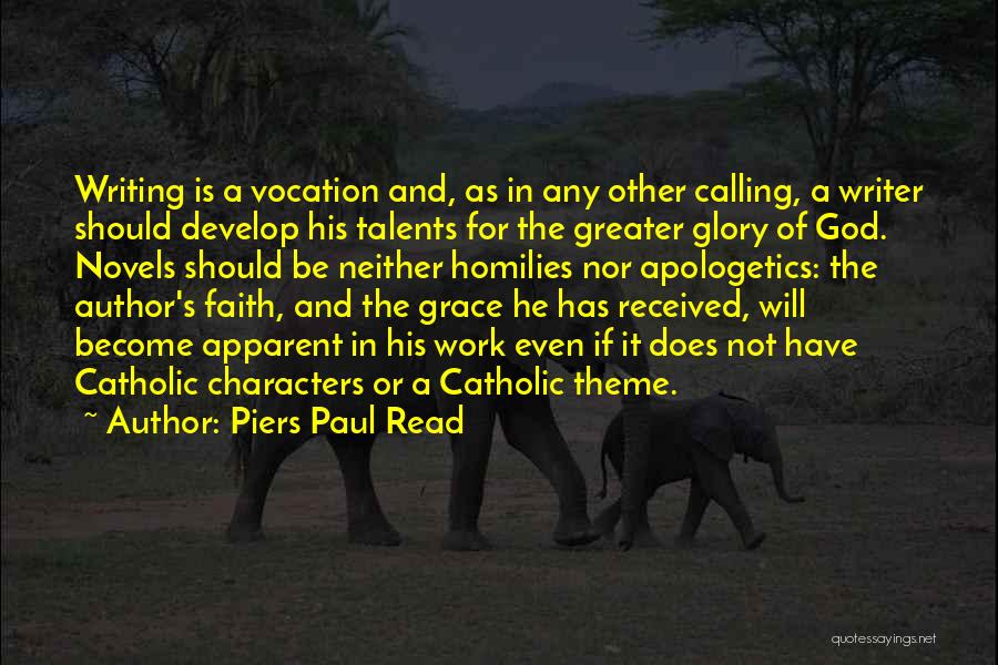 God's Character Quotes By Piers Paul Read