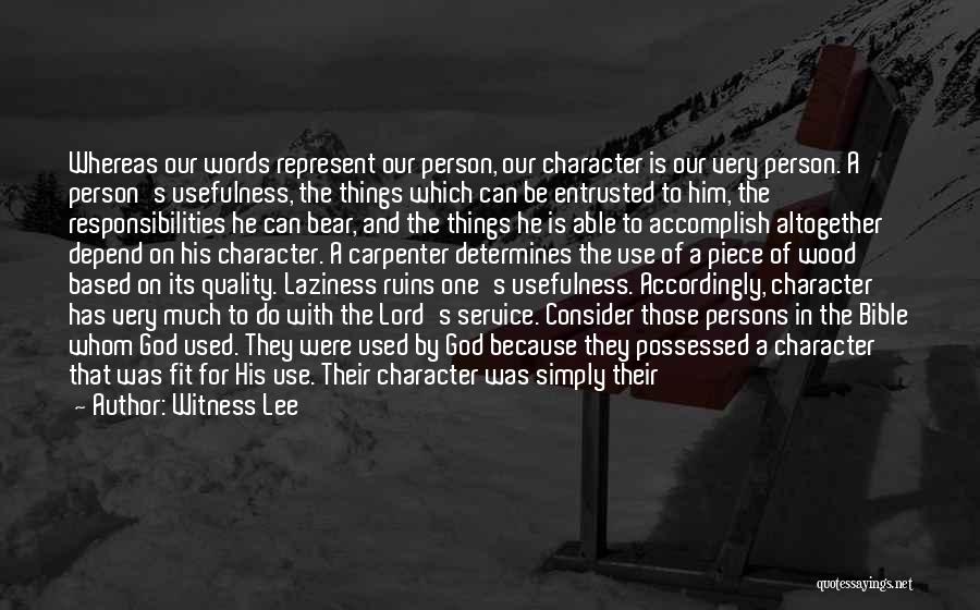God's Character Quotes By Witness Lee