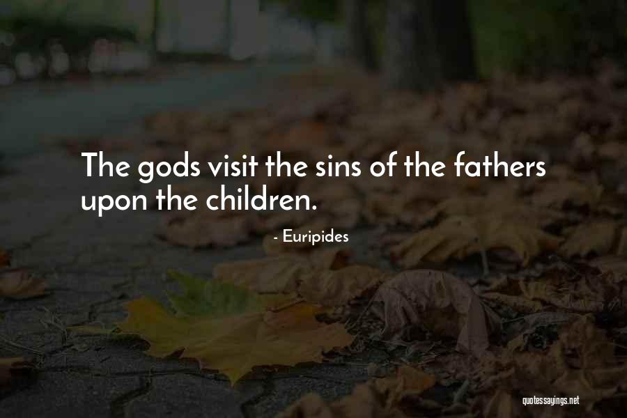 Gods Children Quotes By Euripides Gods Children Quotes By Euripides
