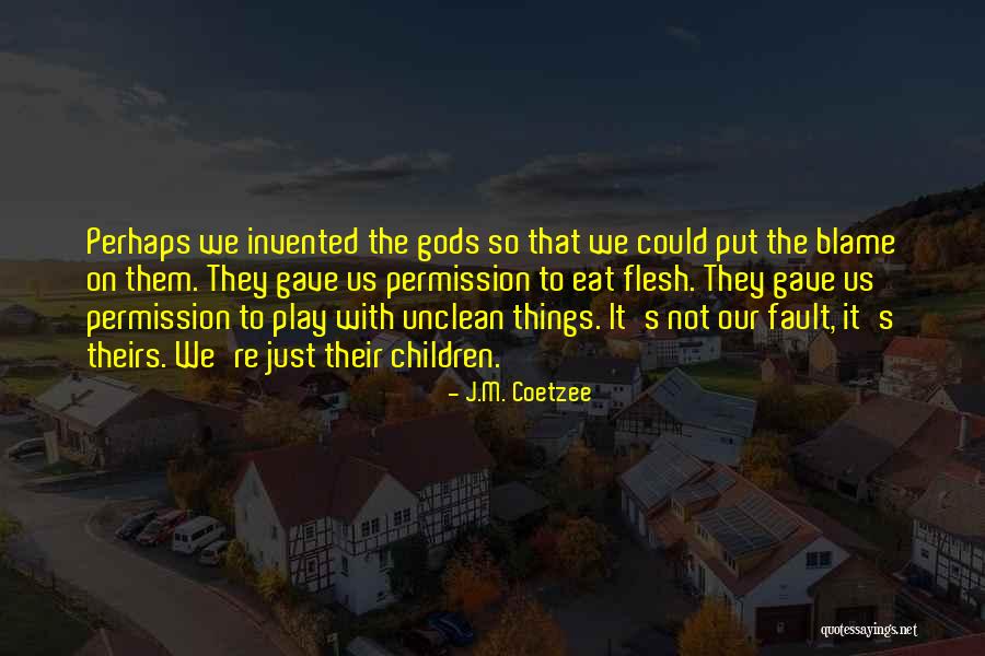 Gods Children Quotes By J.M. Coetzee Gods Children Quotes By J.M. Coetzee