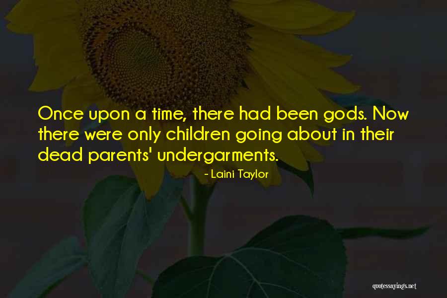 Gods Children Quotes By Laini Taylor Gods Children Quotes By Laini Taylor