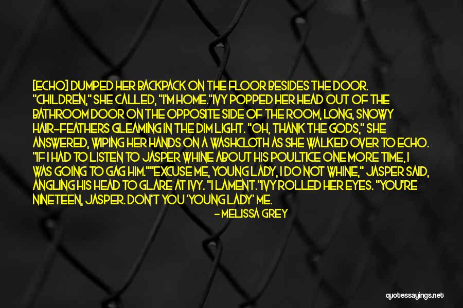 Gods Children Quotes By Melissa Grey Gods Children Quotes By Melissa Grey