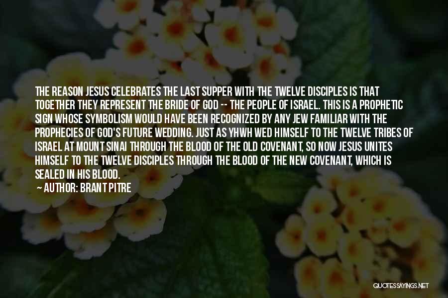 God's Covenant Quotes By Brant Pitre