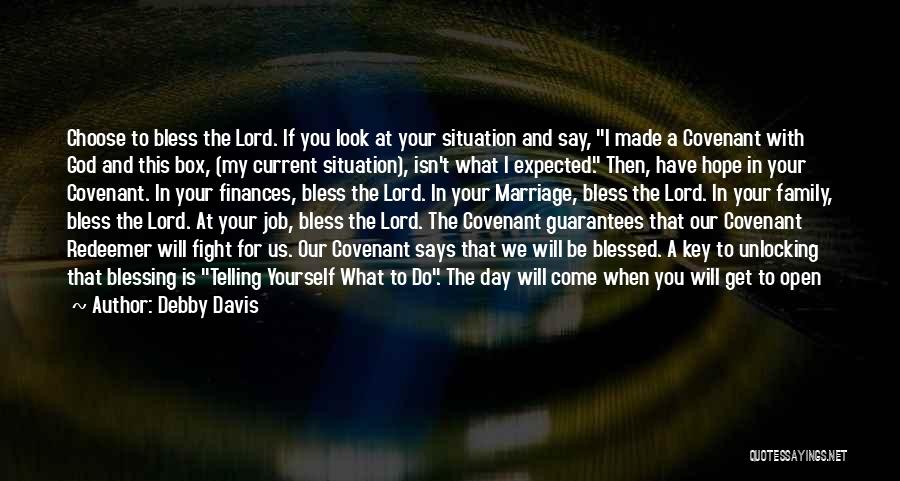 God's Covenant Quotes By Debby Davis