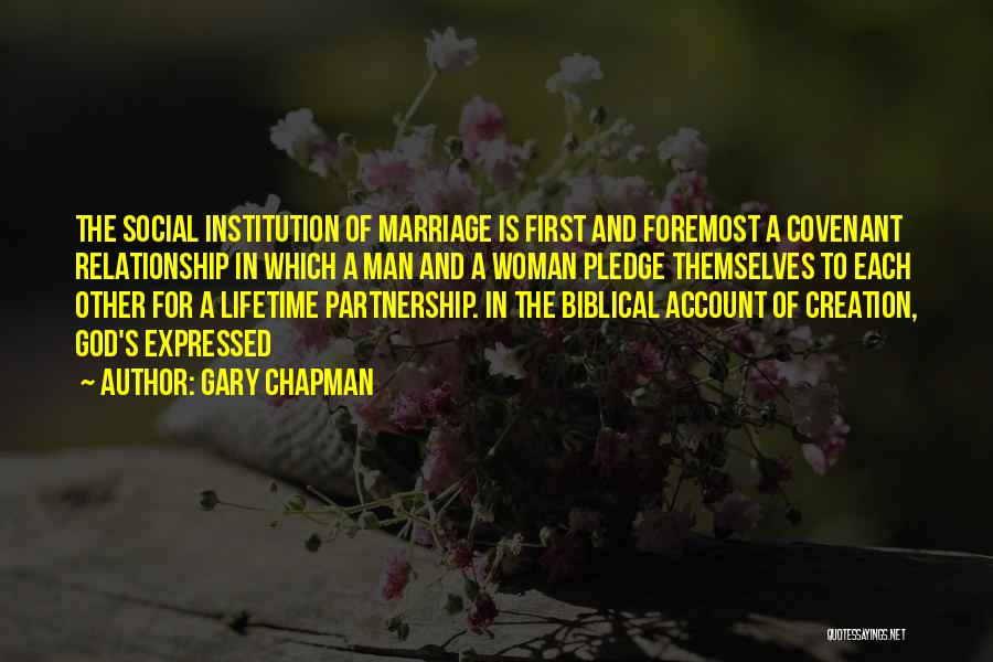God's Covenant Quotes By Gary Chapman