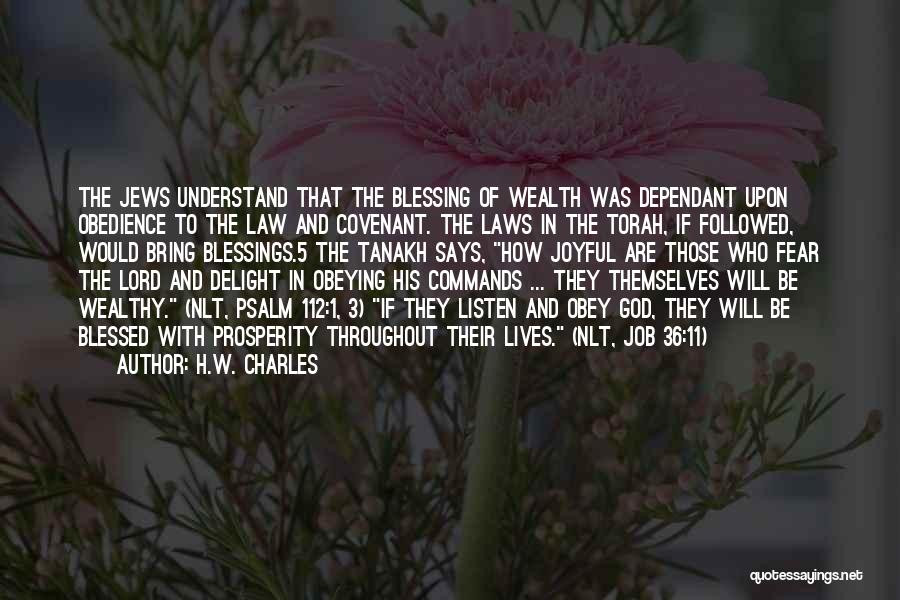 God's Covenant Quotes By H.W. Charles