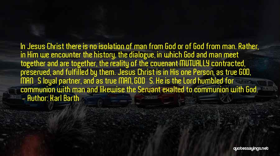 God's Covenant Quotes By Karl Barth