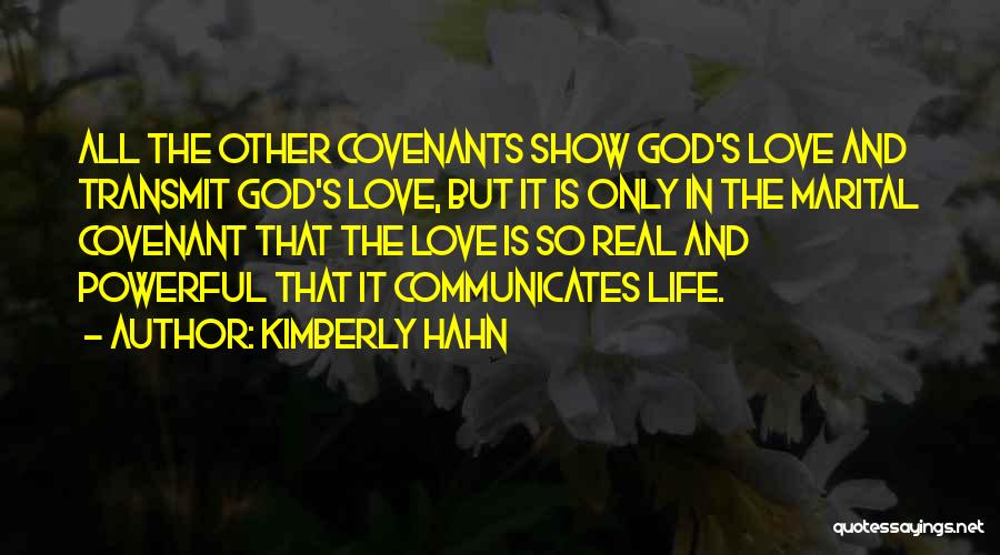 God's Covenant Quotes By Kimberly Hahn