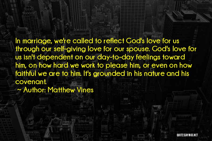 God's Covenant Quotes By Matthew Vines